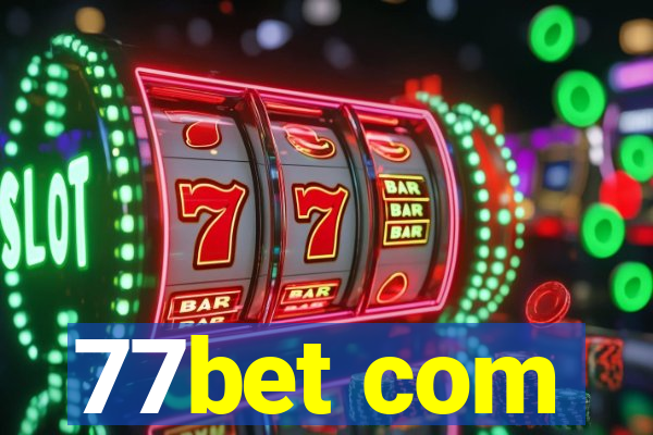 77bet com